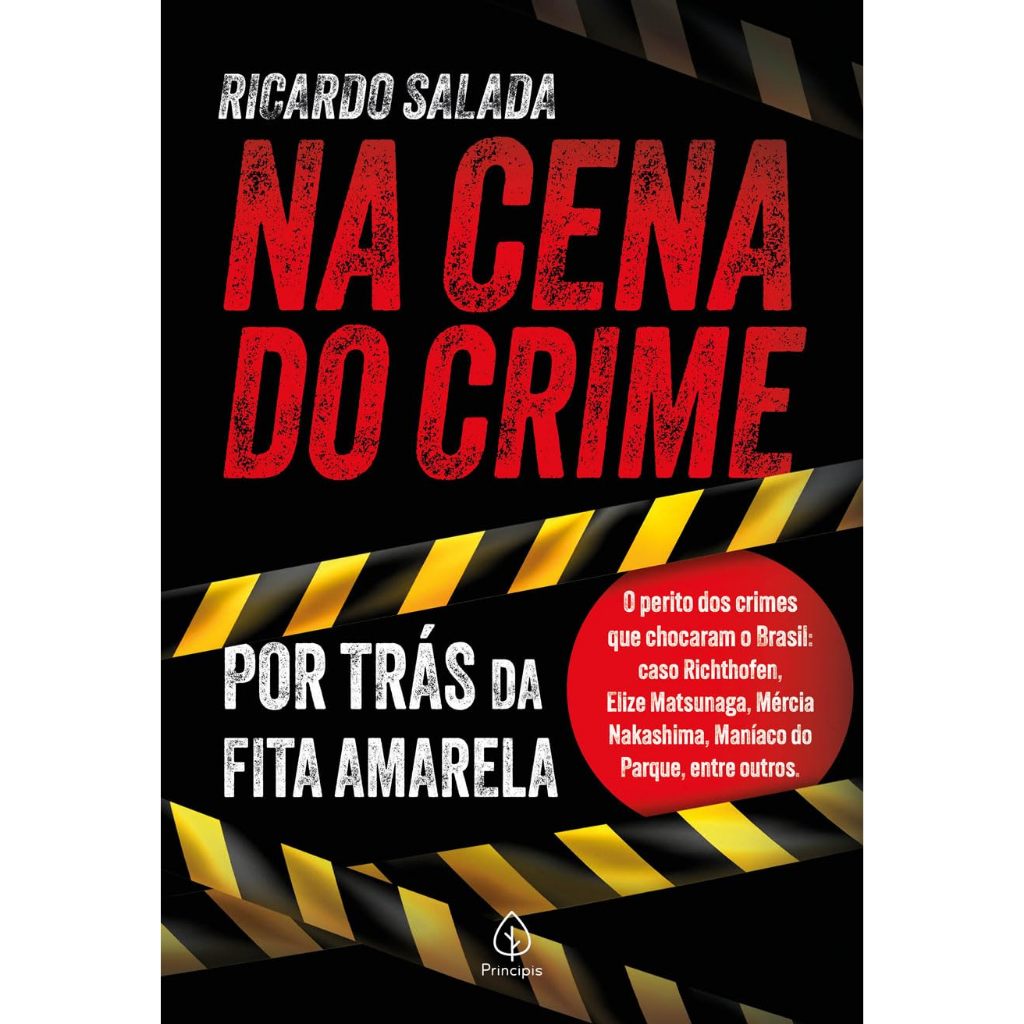 Na Cena do Crime: Por Trás da Fita Amarela | Ricardo Salada em Oferta na Shopee