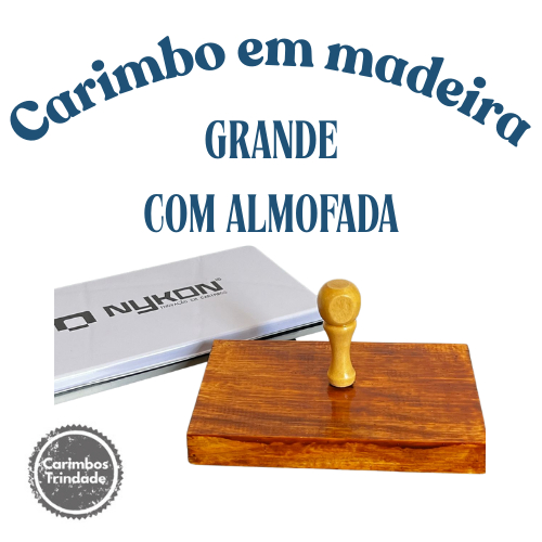 Carimbo Personalizado em Madeira com Almofada l Tamanho Grande