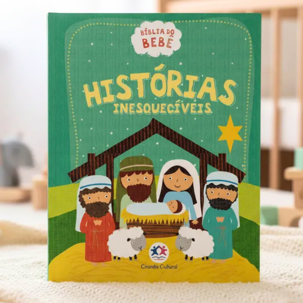 Bíblia do Bebê | Histórias Bíblicas Inesquecíveis  | Capa Dura