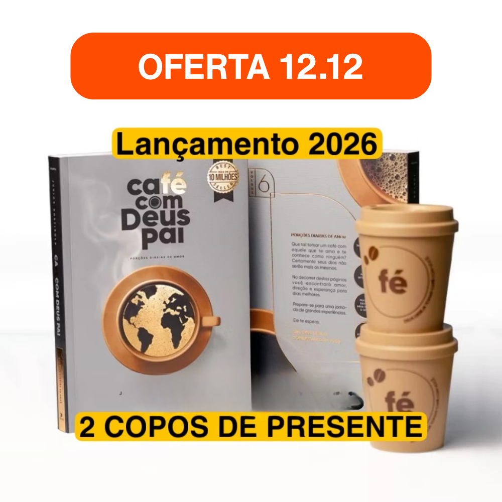 CAFÉ COM DEUS PAI 2026 | + BRINDE 2 COPOS 250ML