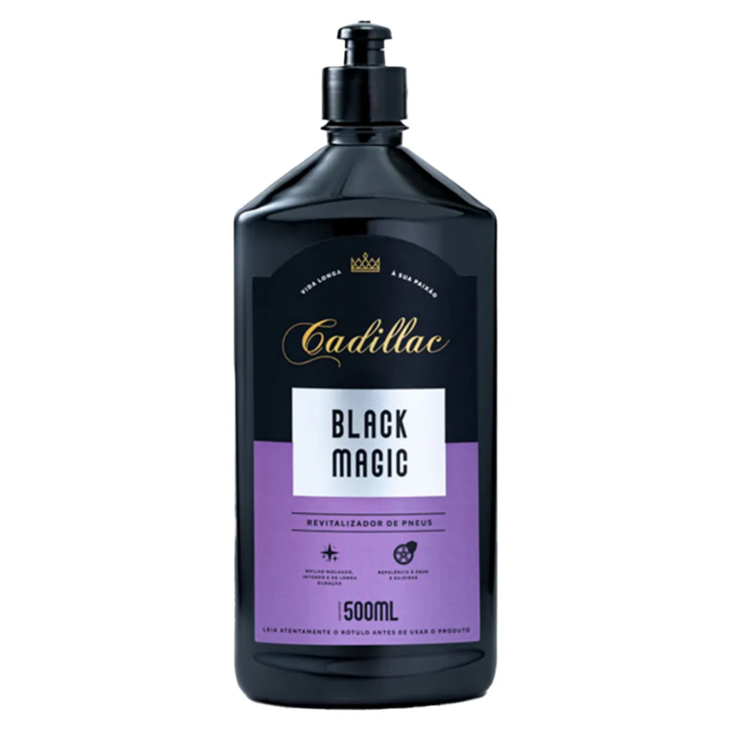 Pneu Pretinho Black Magic Cadillac 500ml – Brilho Intenso e Proteção Duradoura