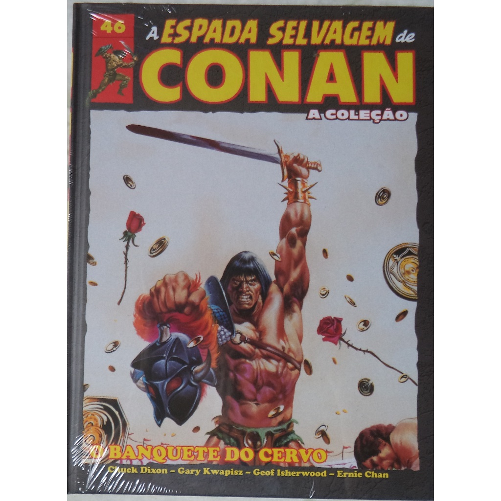 Hq A Espada Selvagem de Conan N° 46 - O Banquete do Cervo - Novo Lacrado