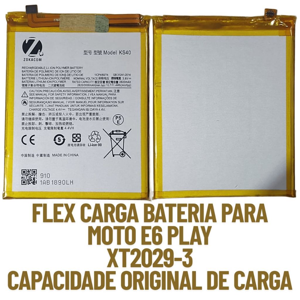 FLEX CARGA BATERIA KS40 COMPATIVEL MOTOROLA E6 PLAY XT2029-3 CAPACIDADE DE CARGA ORIGINAL DE FABRICA
