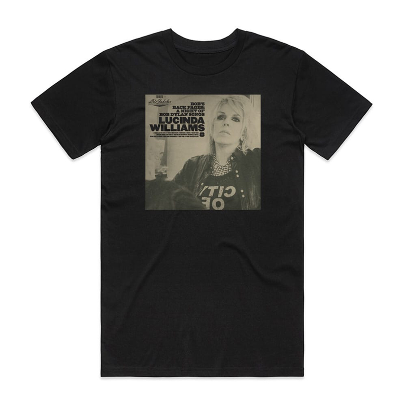 Camiseta Preta Lucinda Williams Lus Jukebox Vol 3 Bobs Back Pages A Night Of Bob Dylan Son