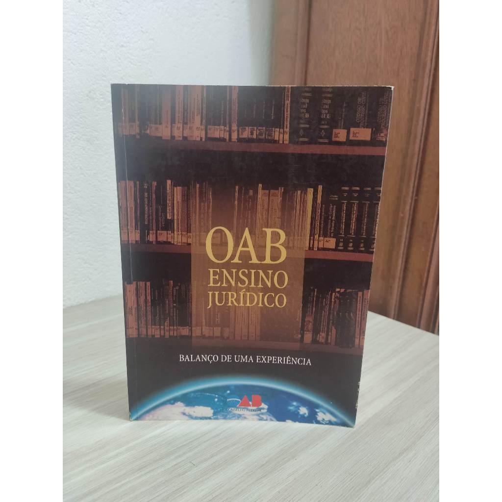 Livro - OAB Ensino Jurídico - Balanço De Uma Experiência, Usado, Em bom estado de conservação