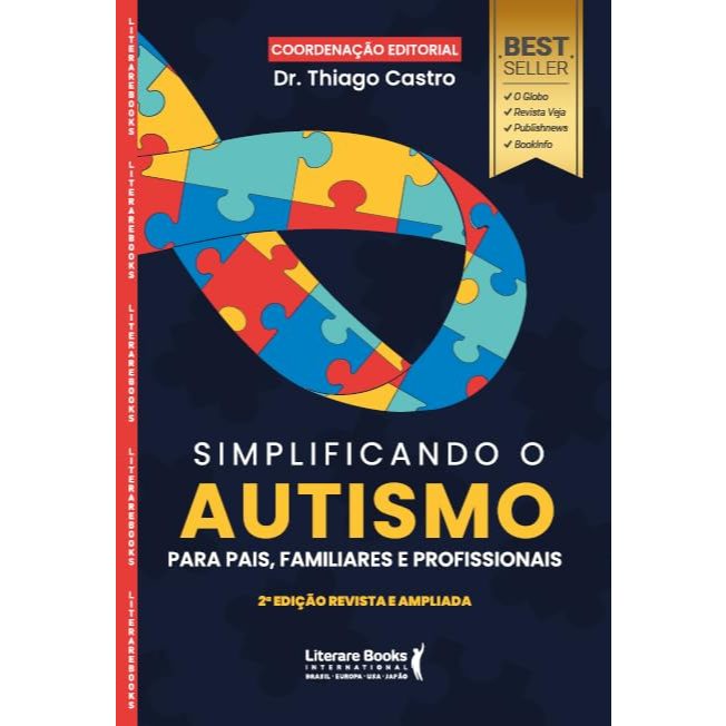 Simplificando Autismo Pais Familiares Profissionais - Thiago Castro TEA Sinais Diagnóstico Terapias Inclusão Direitos Mi