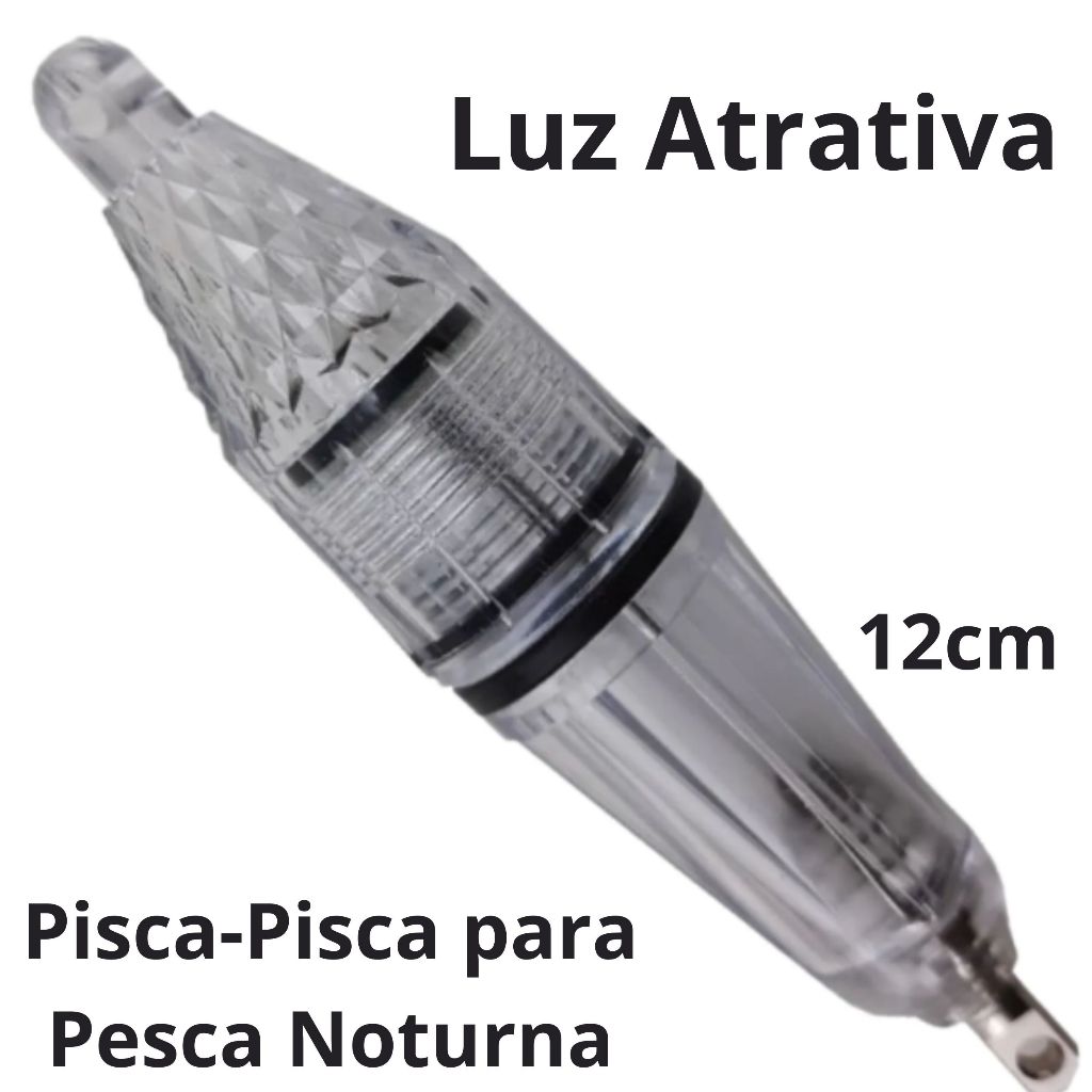 Luz Atrativa Pisca-Pisca 12cm para Pesca Noturna Peixes-Espadas