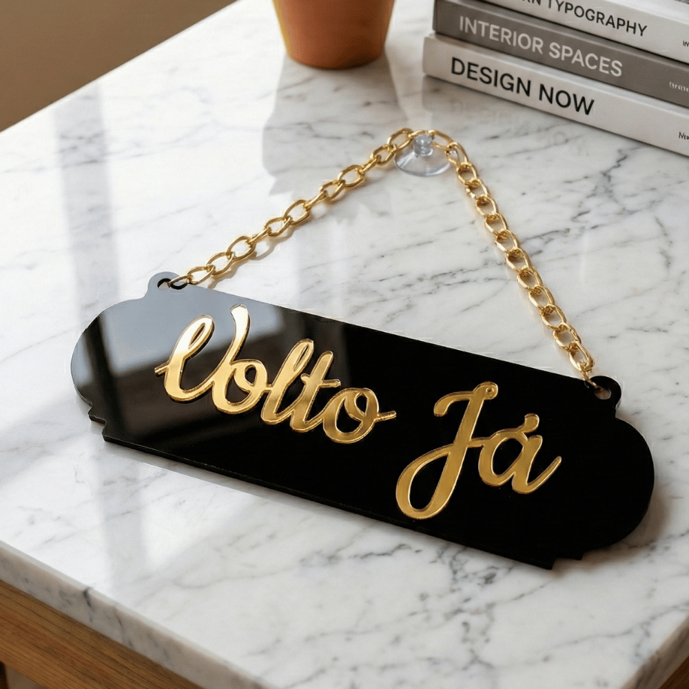 Placa Aberto Volto Já Fechado Acrílico Espelhado