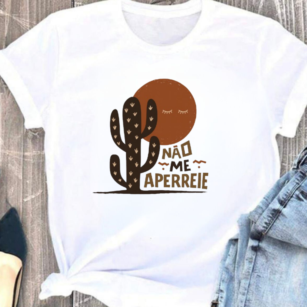 Camiseta Blusinha T Shirt Feminina Moda Frases Nordestinas, Não Me Aperreie, Nordeste, Visse, em Oferta na Shopee