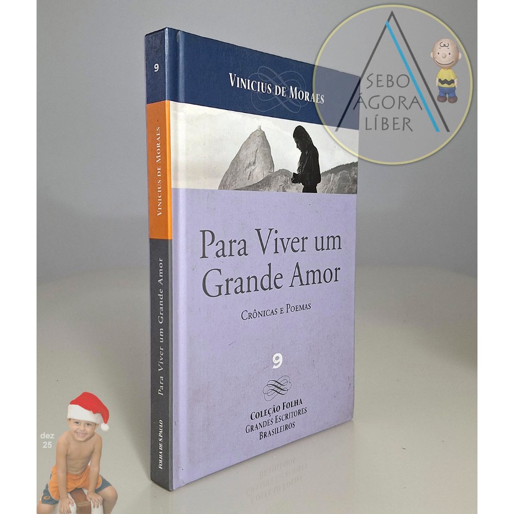 Para Viver Um Grande Amor por vinícius de Moraes - Coleção Folha Grandes Escritores Brasileiros