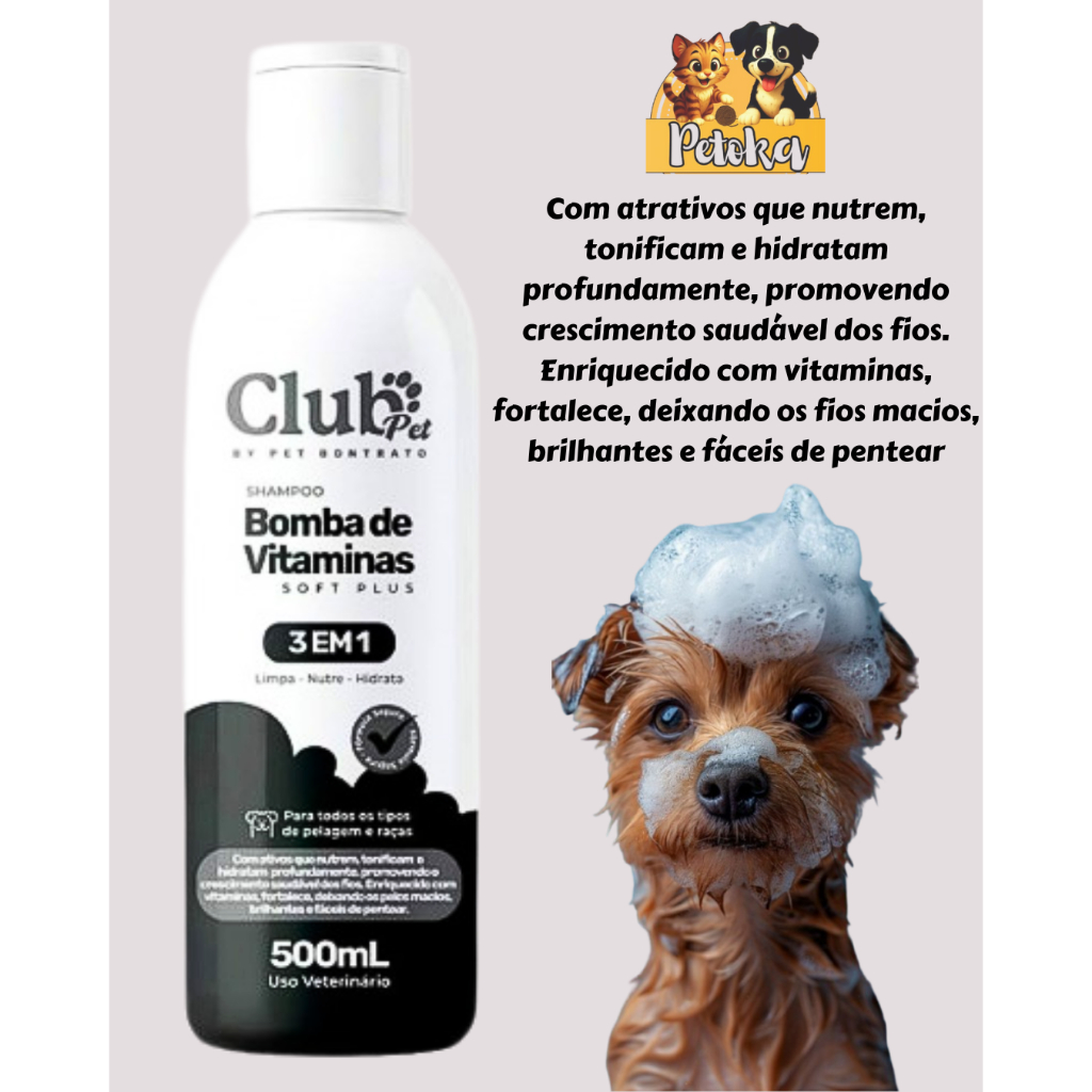 Shampoo Club Pet Bomba de Vitaminas Pet Bontrato 500ml – Limpa, Nutre e Hidrata