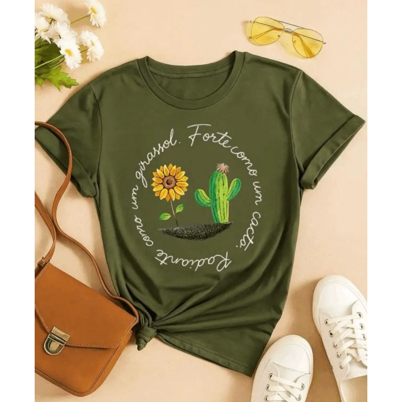 Blusa Feminina Estampa Girassol e Cacto Frase Motivacional Elegante Várias Cores 100% Algodão