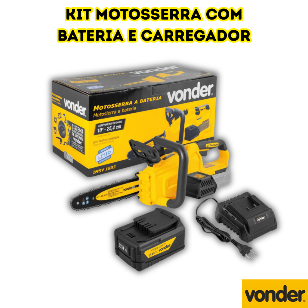 Kit Motosserra Vonder A Bateria Sem Fio Com Carregador e Bateria
