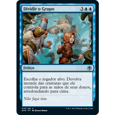 Dividir o Grupo - Magic The Gathering