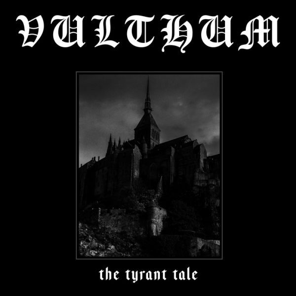 CD Vulthum - The Tyrant Tale fã Mayhem Liturgy of Death, Bathory, Dark Funeral, behemoth, uada, MGLA