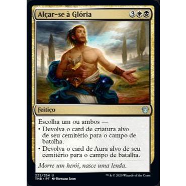 Alçar-se à Glória - Magic The Gathering