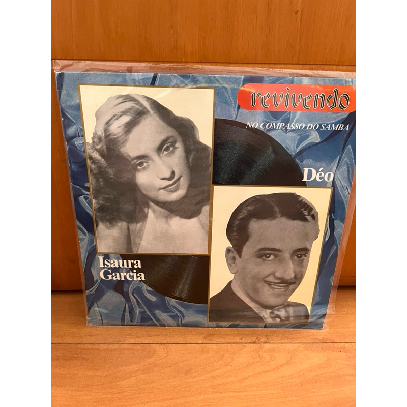 LP Revivendo - No Compasso do Samba - Isaura Garcia e Deo
