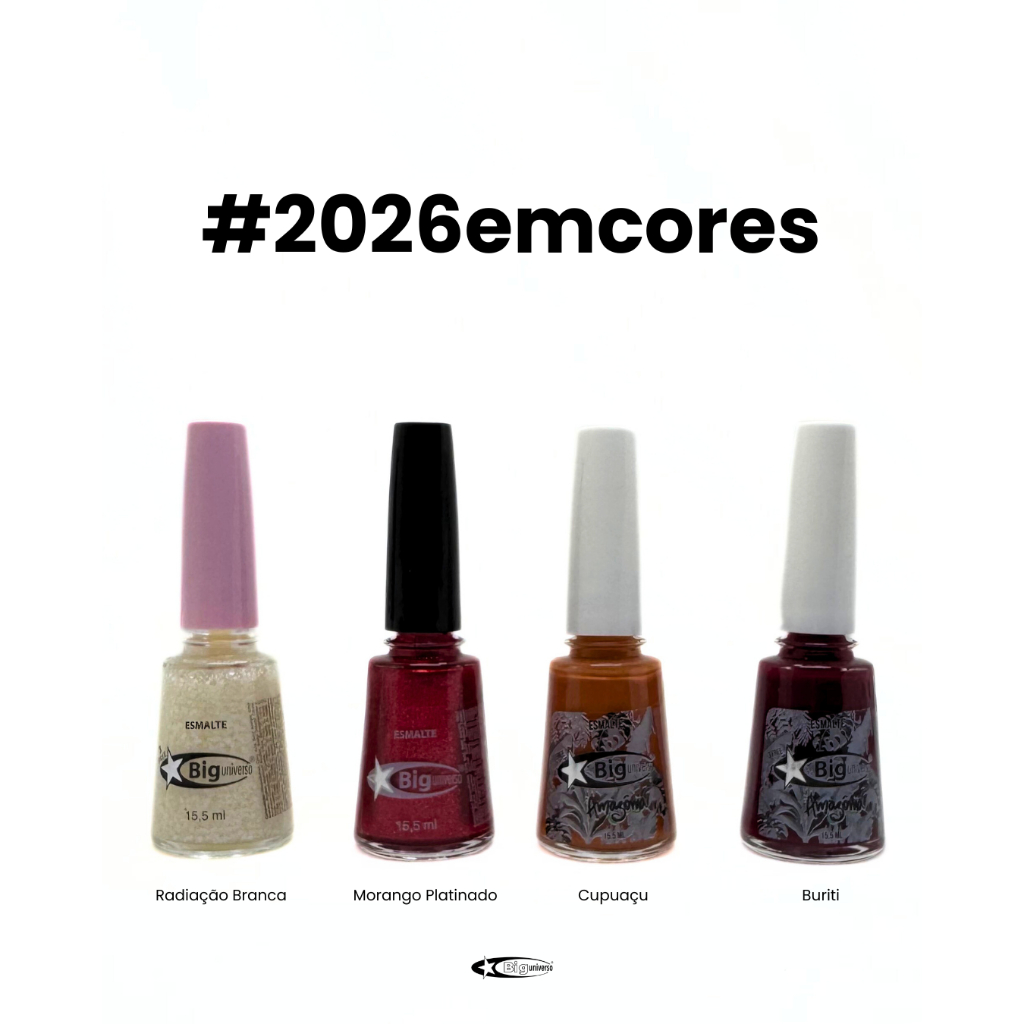 Esmalte Big Universo Coleção 2026 em Cores Alta Qualidade e Pigmentação
