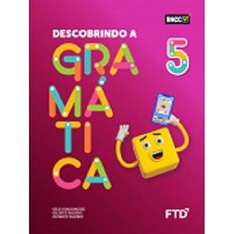 Descobrindo a Gramática 5 ano (ALUNO)