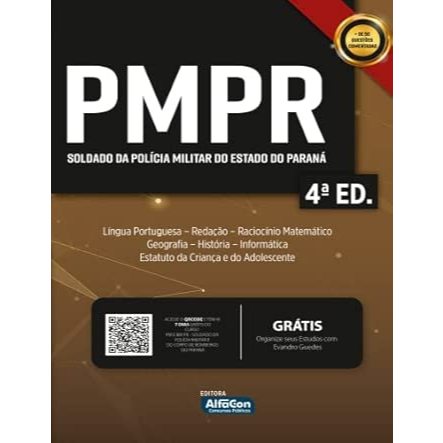 Apostila PMPR - Soldado da Polícia Militar do Estado do Paraná - 4ª Edição
