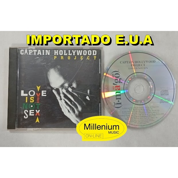 CD Captain Hollywood Project  Love Is Not Sex 1993 Importado E.U.A OriginalGravadora Colecionador Ótimo Estado
