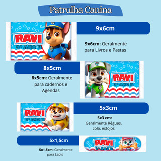 ETIQUETA ADESIVO ESCOLAR PATRULHA  PERSONALIZAMOS VARIOS TEMAS