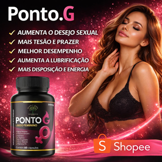 Ponto.G + Suplemento 100% Natural - 500Mg em Oferta na Shopee