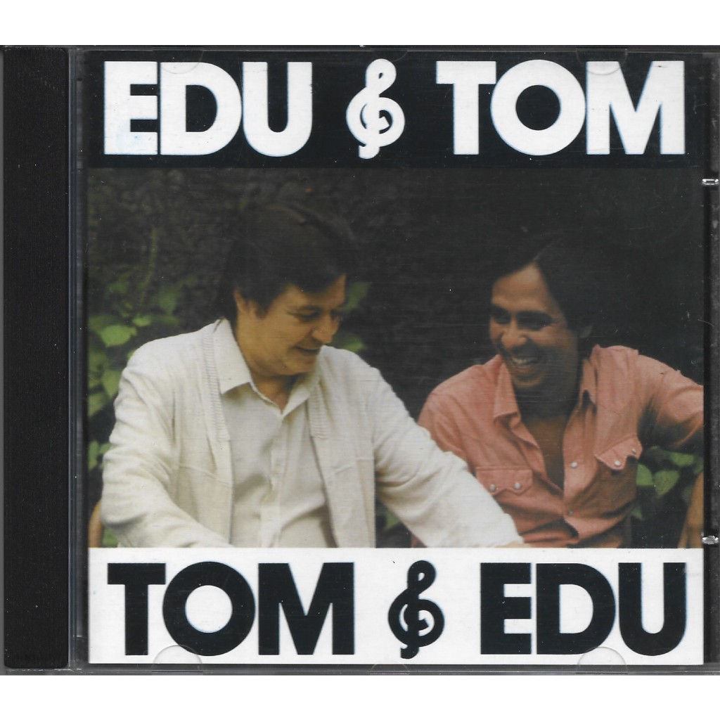 Edu Lobo e Tom Jobim - Cd Edu & Tom - 1981