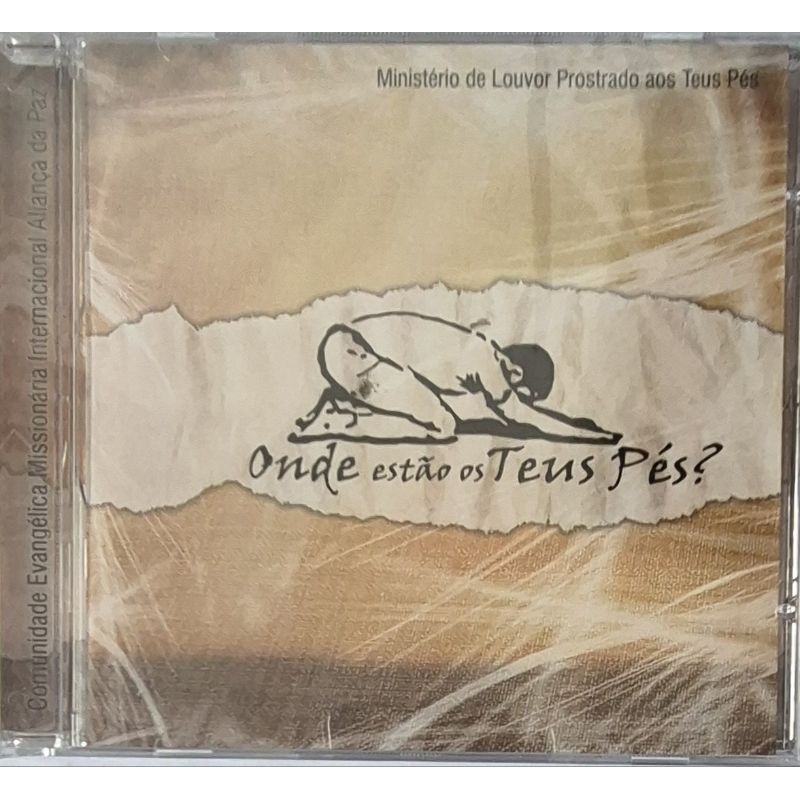 989 - COMUNIDADE E. MISSIONÁRIA INT. ALIANÇA DA PAZ - ONDE ESTÃO OS TEUS PÉS / CD LACRADO