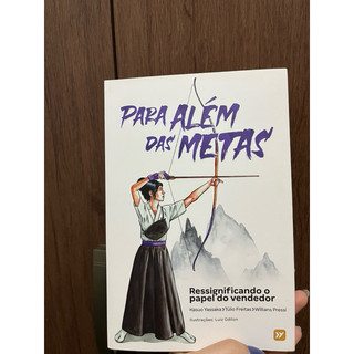 Livro Além das metas. Kasuo Yassaka. Livro de vendas