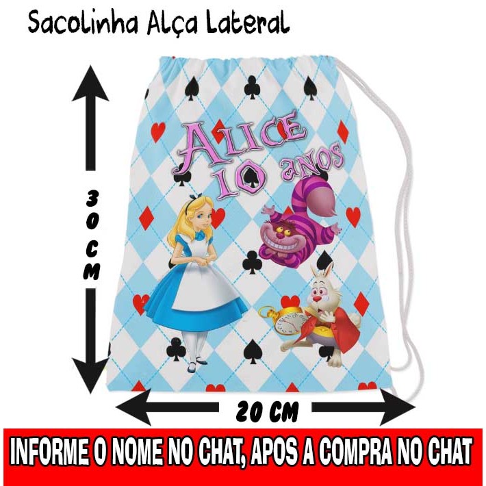 Kit Mochilinha Sacolinha Mochila Saco Sacochila Saquinho Lembrancinha Brinde Aniversario  Alice no ais das Maravilhas