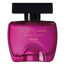 Coffee Woman Seduction Desodorante Colônia 100 ml – O Boticário