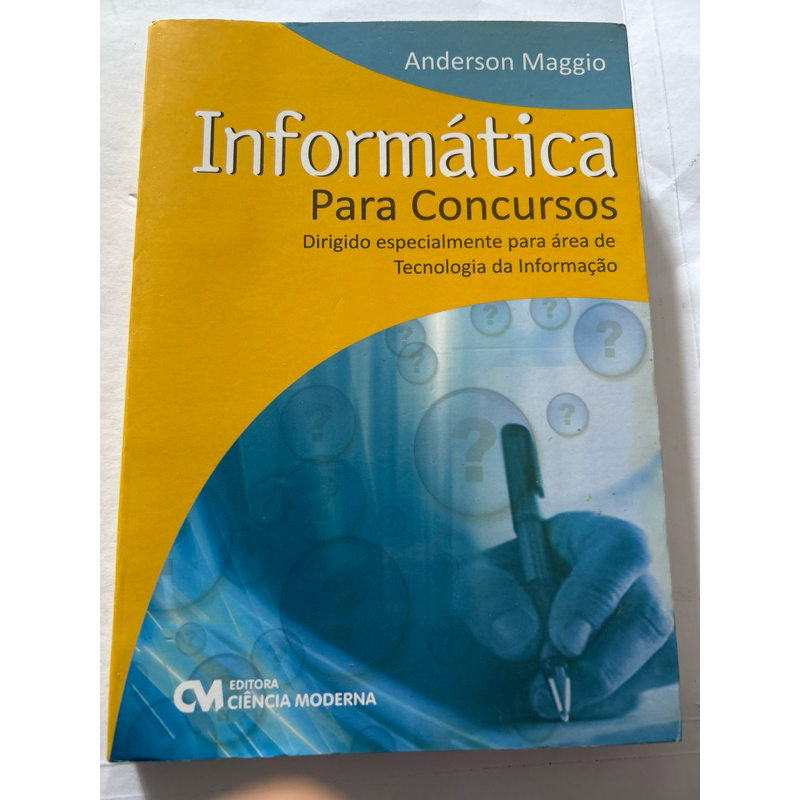 Informática para concursos - Dirigido especialmente para área de tecnologia da informação