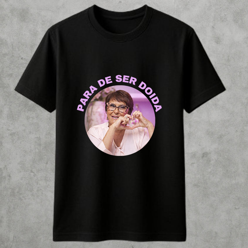 Camiseta Básica Unissex Márcia Para de Ser Doida Blusa Meme 100% Algodão Lançamento em Oferta na Shopee