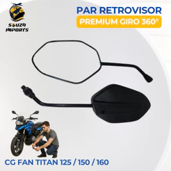 RETROVISOR ESPELHO MODELO CG TITAN FAN 125 150 160 2014 A DIANTE MOTOS