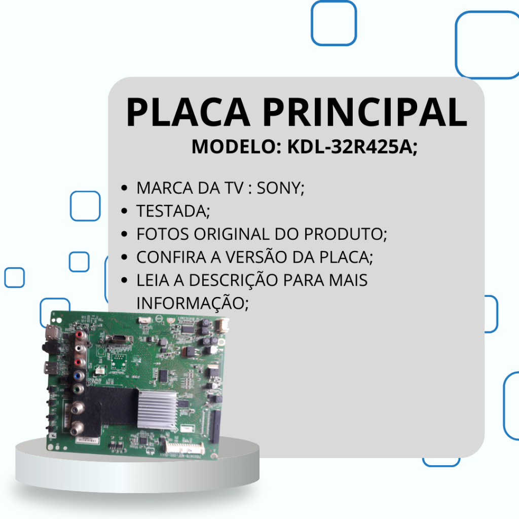 PLACA PRINCIPAL KDL-32R425A TV SONY