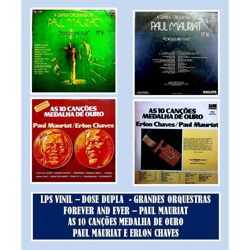 LPS VINIL - DOSE DUPLA - NEVER AND EVER - PAUL MAURIAT / AS 10 CANÇÕES MEDALHA DE OURO - PAUL MAURIAT E ERLON CHAVES