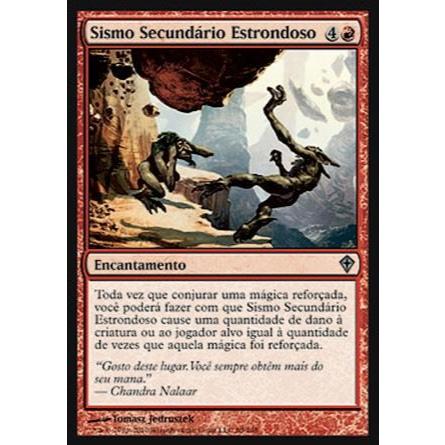 Sismo Secundário Estrondoso (Dano) - Magic The Gathering