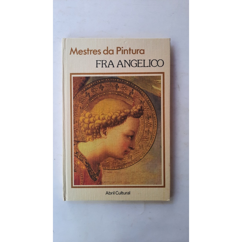 Livro: Coleção Mestres da Pintura - Fra Angelico