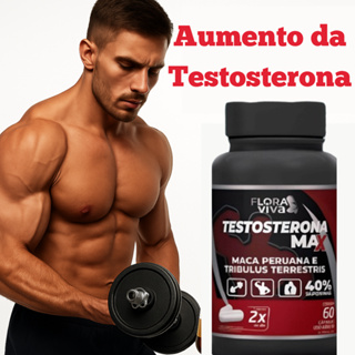 Testos Max Mais Massa muscular, Força e Resistência - Flora Viva em Oferta na Shopee