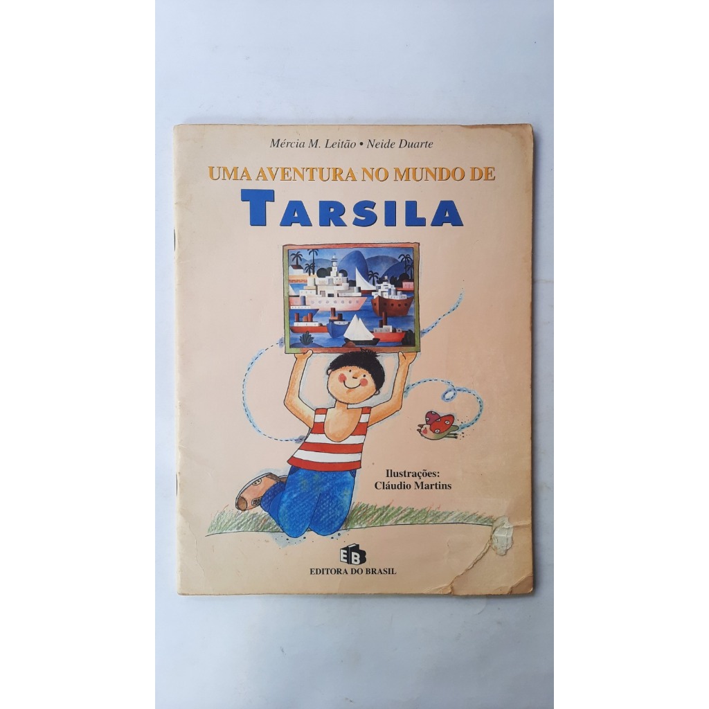 Livro: Uma Aventura no Mundo de Tarsila - Mércia M. Leitão e Neide Duarte