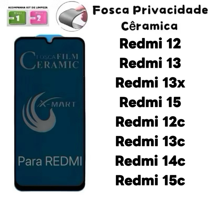 Película Cerâmica Fosca Privacidade para Redmi 15C 14C 13C 12C 12 13 13x 15 15c Redmi13 Redmi14c Redmi13c Redmi15c em Oferta na Shopee