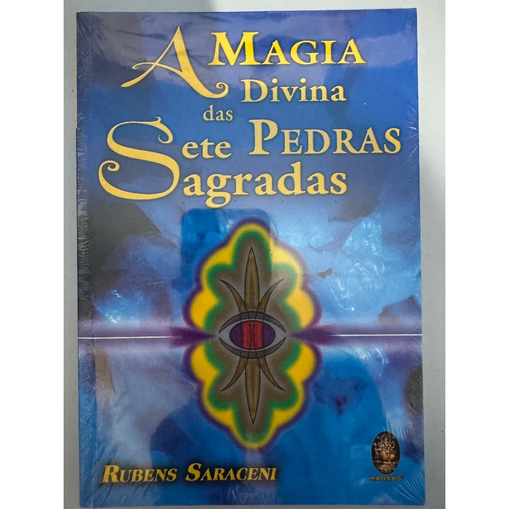 A Magia Divina das Sete Pedras Sagradas Rubens Saraceni Livro Espiritismo Umbanda Xavier Ramatis Exu Pombagira Guardião