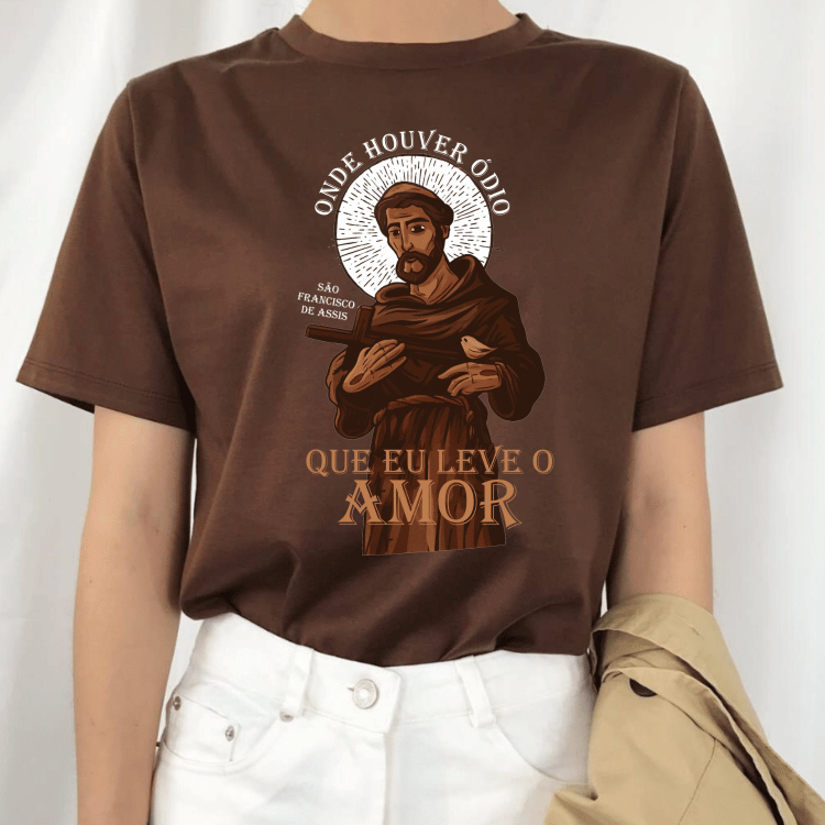 CAMISETA SAO FRANCISCO A. EU LEVO O AMOR RELIGIOSA UNISSEX 100% ALGODÃO 30.1 em Oferta na Shopee