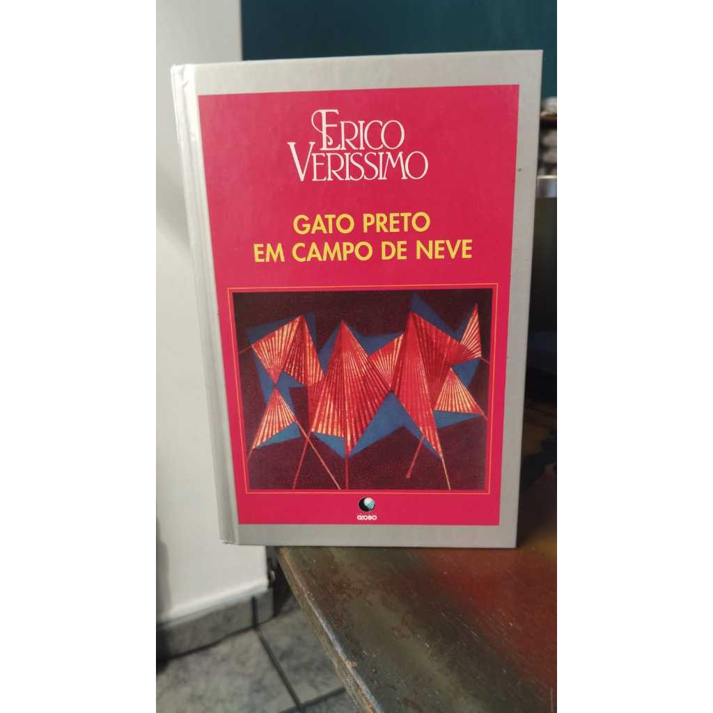 Gato Preto Em Campo de Neve - Érico Verissimo
