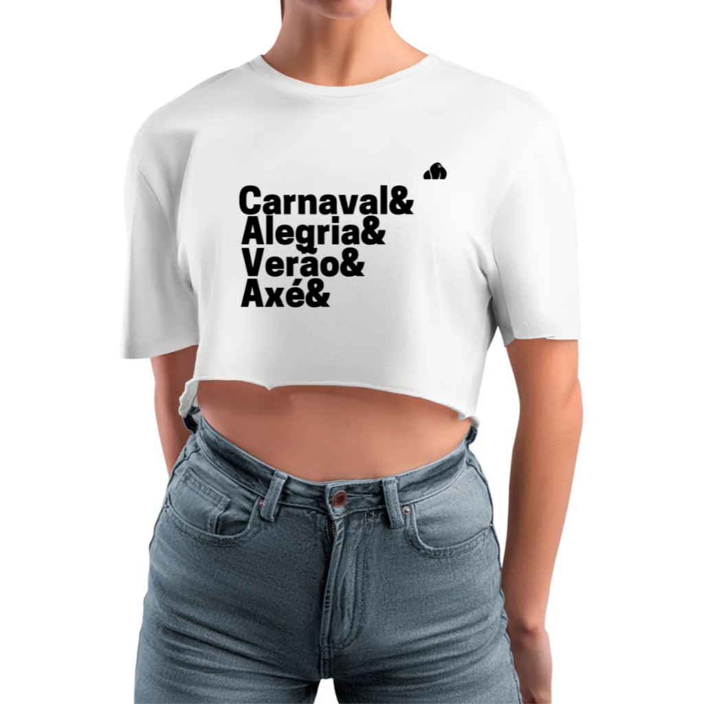 Blusinha Cropped Com Frase Carnaval Alegria Axé Carnaval