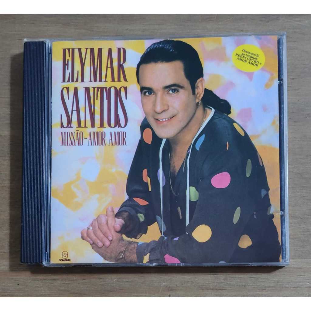CD- ELYMAR SANTOS- MISSÃO AMOR AMOR