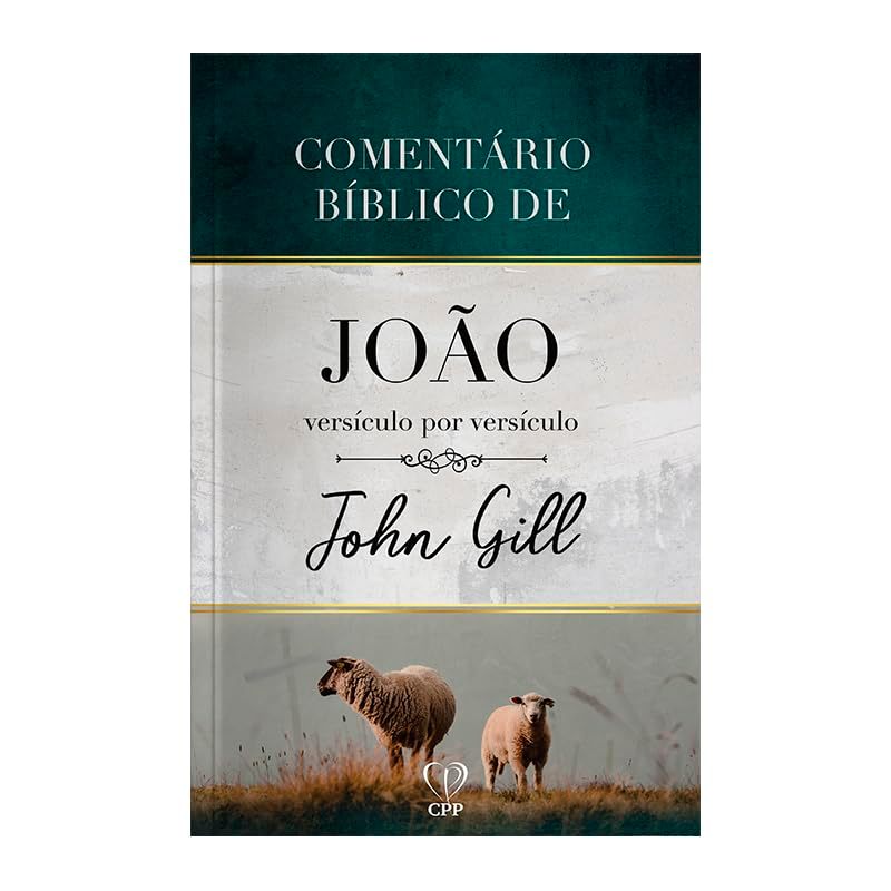Comentário Bíblico de João | Versículo por versículo | John Gill