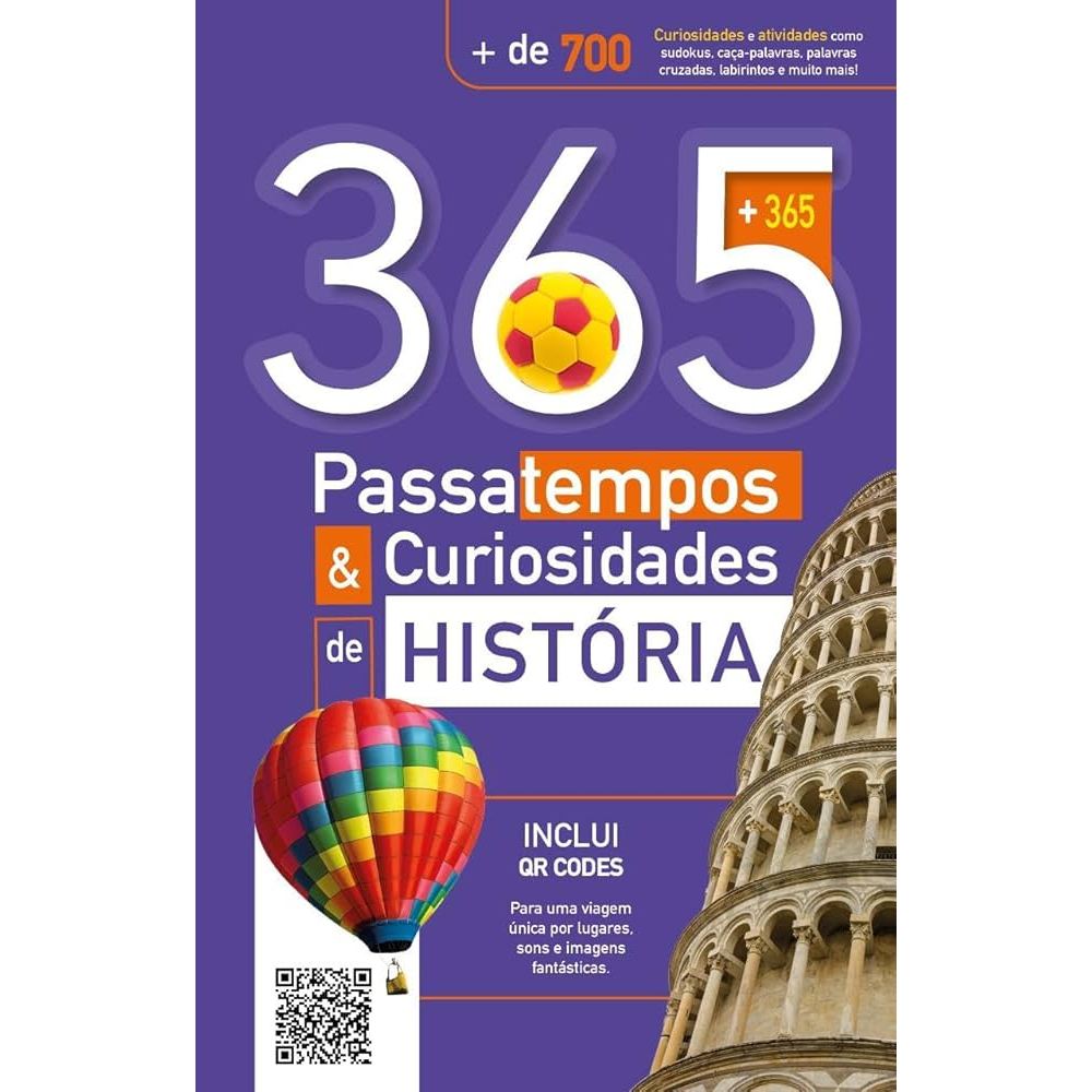 LIVRO 365 PASSATEMPO E CURIOSIDADES DE HISTORIA