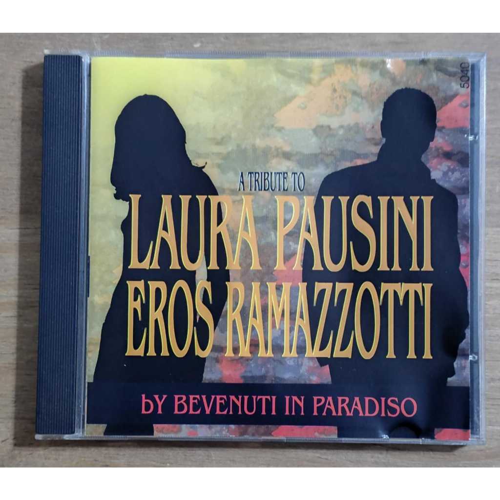 CD- LAURA PAUSINI & EROS RAMAZZOTTI -BY BEVENUTI IN PARADISO